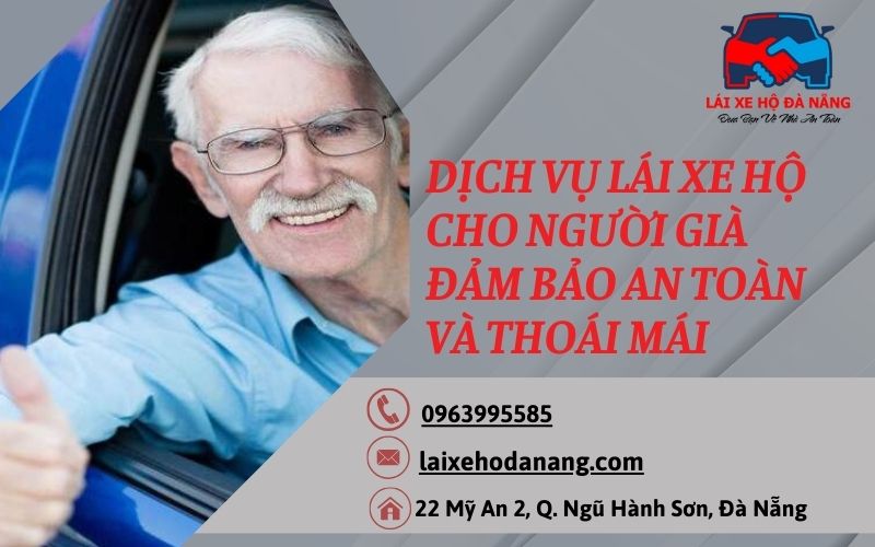 Dịch vụ lái xe hộ cho người già