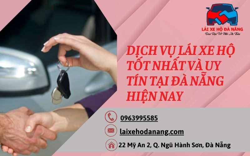 Dịch vụ lái xe hộ tốt nhất