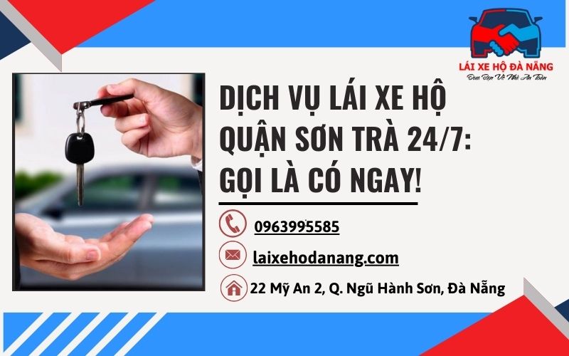 Lái xe hộ Quận Sơn Trà