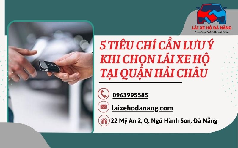 Lái xe hộ tại Quận Hải Châu