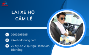 Lái xe hộ Cẩm Lệ