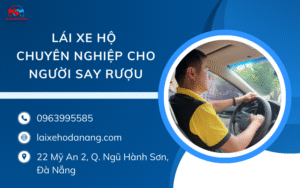 Lái xe hộ chuyên nghiệp cho người say rượu