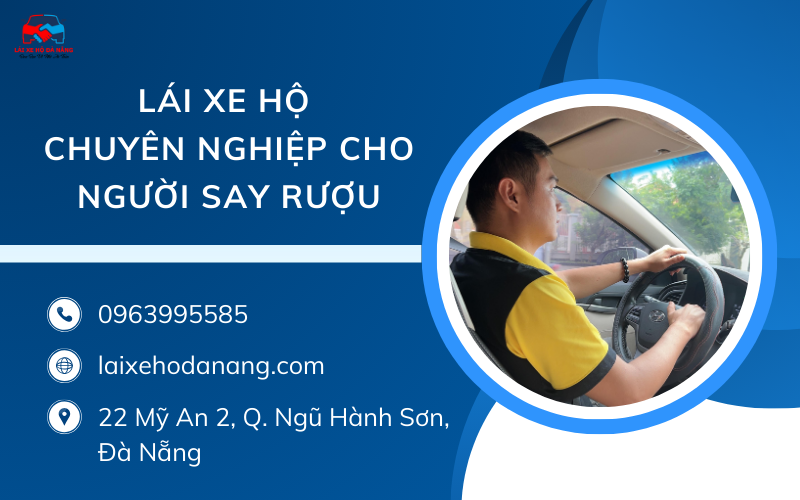 Lái xe hộ chuyên nghiệp cho người say rượu
