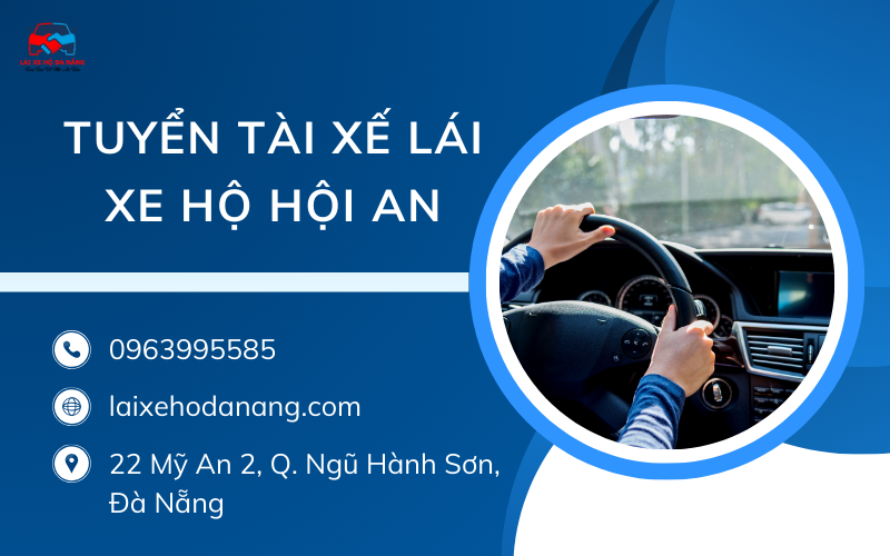 Tuyển tài xế lái xe hộ Hội An