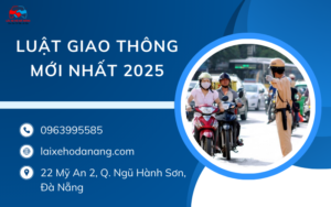 luật giao thông mới nhất 2025