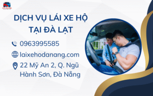 Dịch vụ lái xe hộ tại Đà Lạt
