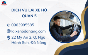 dịch vụ lái xe hộ Quận 5