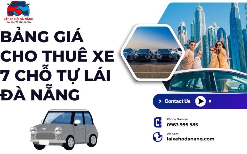 Bảng giá cho thuê xe 7 chỗ tự lái Đà Nẵng