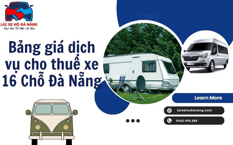 Bảng giá dịch vụ cho thuê xe 16 Chỗ Đà Nẵng