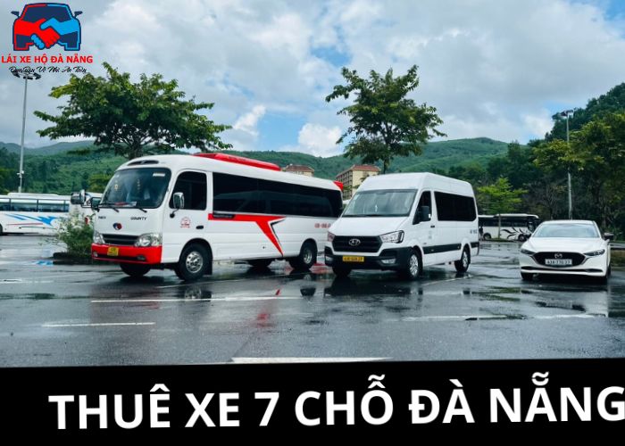 Bảng giá dịch vụ cho thuê xe 7 Chỗ Đà Nẵng (1) Bảng giá dịch vụ cho thuê xe 7 Chỗ Đà Nẵng (1)