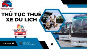 Thủ tục thuê xe du lịch