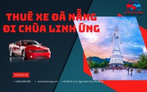 Thuê xe Đà Nẵng Đi Chùa Linh Ứng