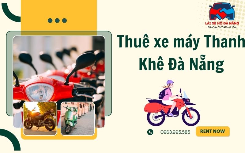 Thuê xe máy Thanh Khê Đà Nẵng