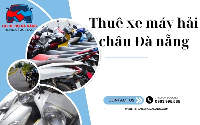 Thuê xe máy hải châu Đà nẵng