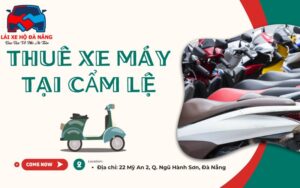 Thuê xe máy tại Cẩm Lệ
