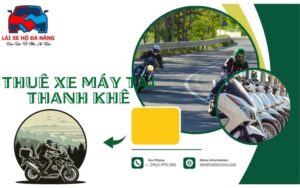 Thuê xe máy tại Thanh Khê