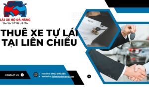 Thuê xe tự lái tại Liên Chiểu