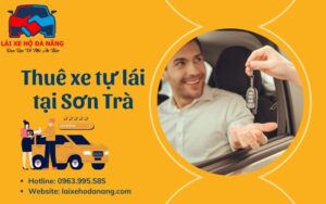 Thuê xe tự lái tại Sơn Trà
