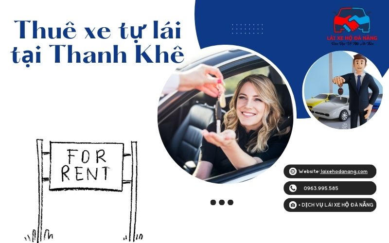 Thuê xe tự lái tại Thanh Khê